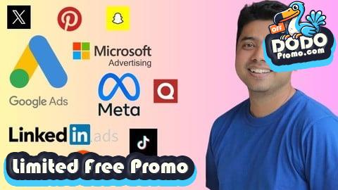 [Free Promo] 1 Course For 11 Ads Platforms 2025: Learn Paid Advertising!