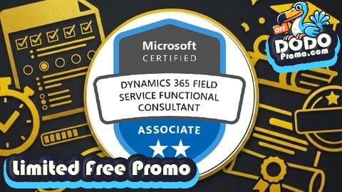 [Free Promo] 1500 Questions | Mastering Dynamics 365 Field Service MB-240