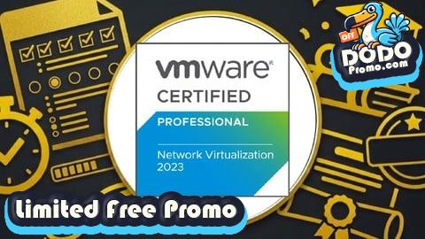 [Free Promo] 1500 Questions | VCP-NV: Network Virtualization Bootcamp