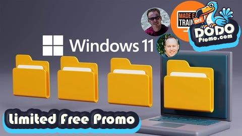 [Free Promo] Advanced Microsoft Windows 11 File Management for IT Mastery