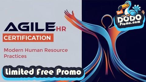 [Free Promo] Agile HR Certification: Modern Human Resource Practices