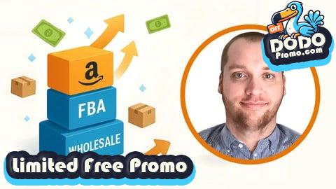 [Free Promo] Amazon Wholesale FBA USA: Step-by-Step to Full-Time Income