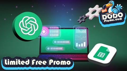[Free Promo] Automatiza Google Sheets con ChatGPT y Apps Script