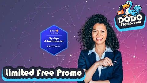 [Free Promo] AWS Certified SysOps Administrator Associate SOA-C02