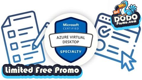 [Free Promo] AZ-140 Configuring and Operating MS Azure Virtual Desktop