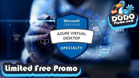 [Free Promo] AZ-140: Configuring Windows Virtual Desktop on Azure - Exam