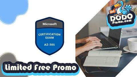 [Free Promo] AZ-305 Designing Microsoft Azure Infrastructure Solutions