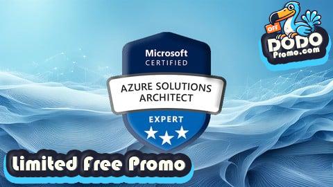 [Free Promo] AZ-305 Practice Tests: Microsoft Azure Solution Architect