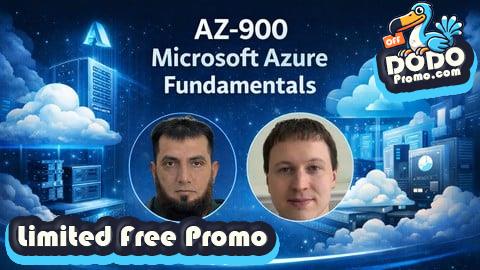 [Free Promo] AZ-900 Microsoft Azure Fundamentals: From Zero to Exam Ready