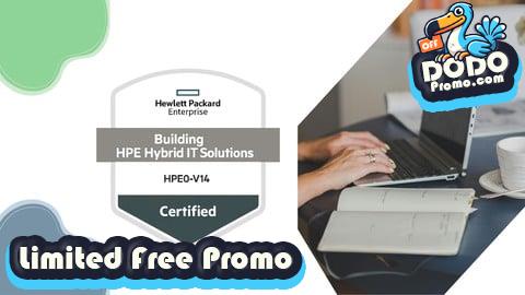 [Free Promo] Building HPE Hybrid IT Solutions Practice Exam