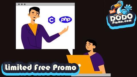 [Free Promo] C++ And PHP Complete Course for C++ and PHP Beginners