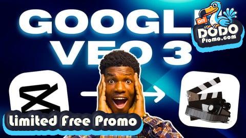 [Free Promo] CapCut & Google Veo 3: Cinematic AI Video Mastery