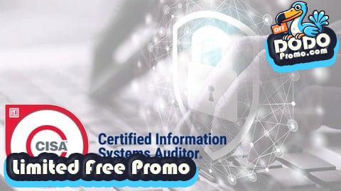[Free Promo] CISA - Certified Information Systems Auditor Exams