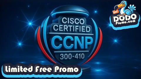 [Free Promo] CISCO CCNP ENARSI 300-410 ─ Exam Test: 1500 Questions