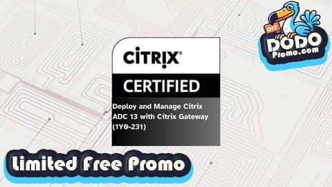 [Free Promo] Citrix ADC 13 with Citrix Gateway Deployment and Management