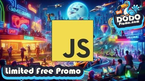 [Free Promo] Code & Play: JavaScript Game Projects