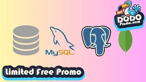 [Free Promo] Complete Database Course: SQL, MySQL, PostgreSQL & MongoDB