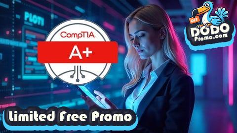 [Free Promo] CompTIA A+ (220-1201) Core 1 Practice Exams - Updated 2025