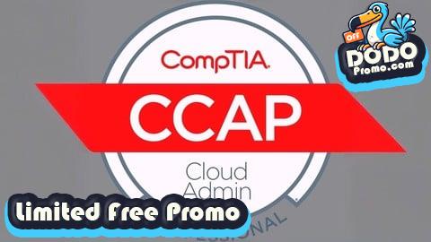 [Free Promo] CompTIA CCAP Practice Test 2-in-1: 1500 Certified Questions