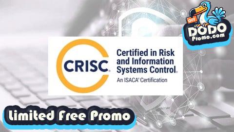 [Free Promo] CRISC Certified in Risk and Information Systems Control Exam