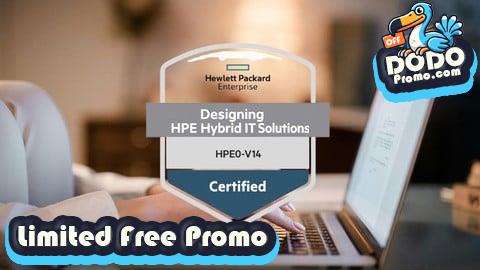 [Free Promo] Designing HPE Hybrid IT Solutions Practice Exams