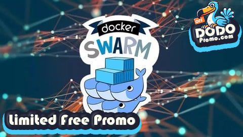 [Free Promo] Docker MasterClass : Docker - Compose - SWARM - DevOps