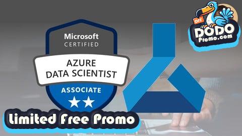[Free Promo] DP-100 Azure Data Scientist Associate Complete Exam Guide