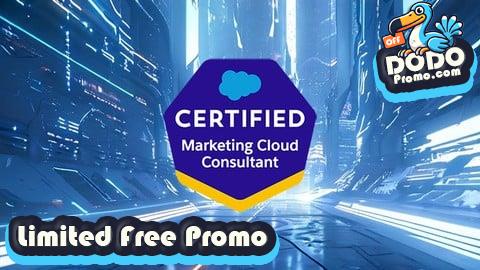 [Free Promo] Exam Prep for Salesforce Marketing Cloud Consultant