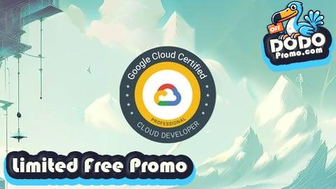 [Free Promo] Exam Preparation for GCP Cloud Developer -  Practice Tests