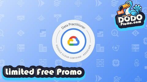 [Free Promo] GCP Associate Data Practitioner Practice Exams 2025