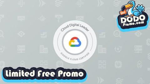 [Free Promo] GCP CDL : Google Cloud Digital Leader Practice Exams 2025