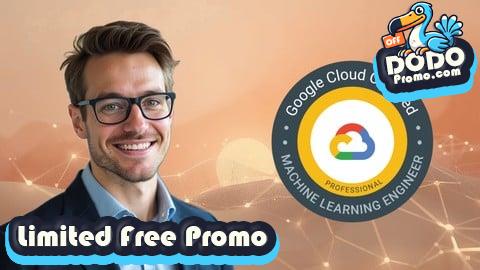 [Free Promo] GCP Professional Machine Learning Engineer Practice Exams