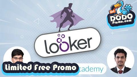 [Free Promo] Google Looker Masterclass: Looker & LookML A-Z 2025