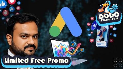 [Free Promo] Google Search Ads Mastery: Launch & Optimize Campaigns