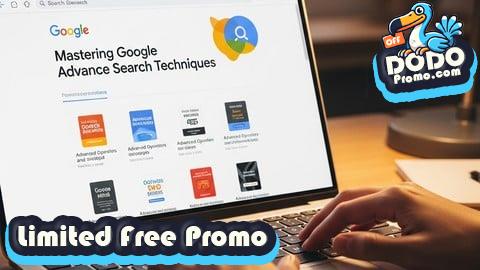 [Free Promo] Google Search - Mastering Google Advance Search Techniques