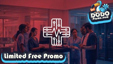 [Free Promo] Healthcare IT Fundamentals: EHR, HIPAA, & Interoperability