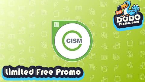 [Free Promo] ISACA CISM Certified Information Security Manager Prep Exams