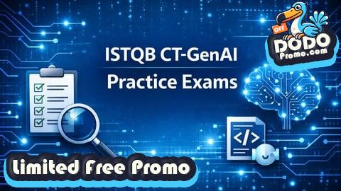 [Free Promo] ISTQB CT-GenAI Generative AI Practice Tests & Exams 2026