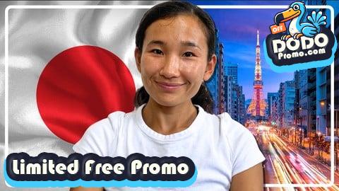 [Free Promo] Japanese Masterclass: From Zero To Japanese Language Hero