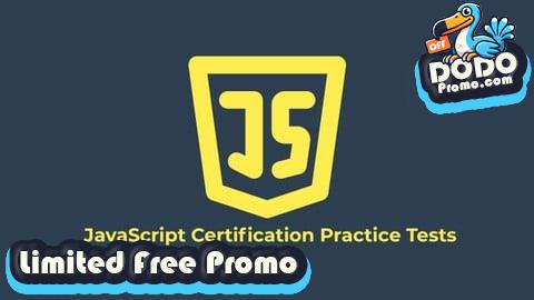 [Free Promo] JavaScript Certification Practice Tests: ES6+ & Core Concept