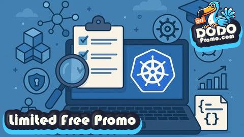 [Free Promo] Kubernetes Practice Tests: CKA, RBAC, Helm, Security