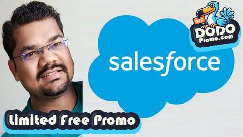 [Free Promo] Learn Salesforce (Admin + Developer) with LWC Live Project