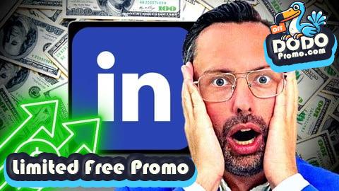 [Free Promo] LinkedIn Marketing with Dekker: LinkedIn Ads, LinkedIn Leads