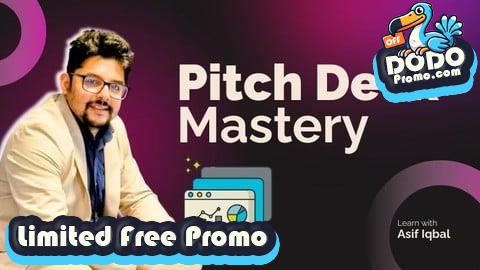 [Free Promo] Master the Art of the Persuasive "PITCH DECK" Presentations