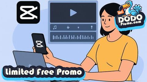 [Free Promo] Mastering CapCut: Complete Video Editing Guide for Beginners