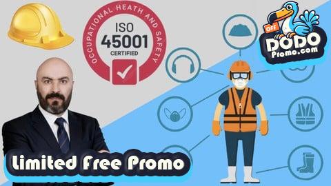 [Free Promo] Mastering ISO 45001: The Occupational Safety Master Class