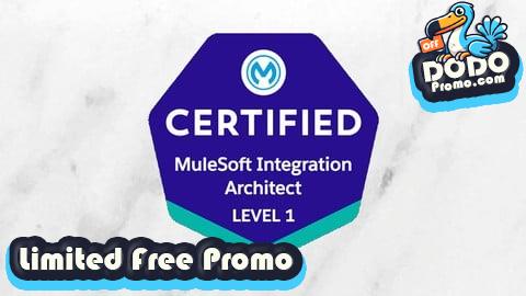 [Free Promo] MuleSoft Integration Architect 1 - Certification Exam