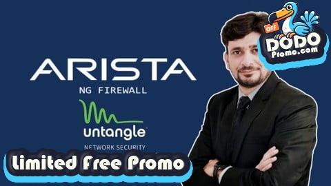 [Free Promo] Network Security with Arista (Untangle)  NG Firewall - 2025