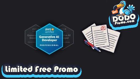 [Free Promo] [New 5 Mock Exam] AWS Certified Generative AI Developer Pro