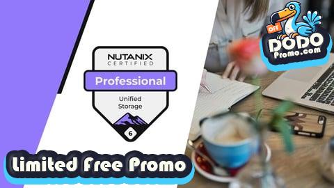 [Free Promo] Nutanix Professional Unified Storage Practice Exams